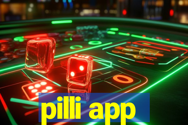 pilli app